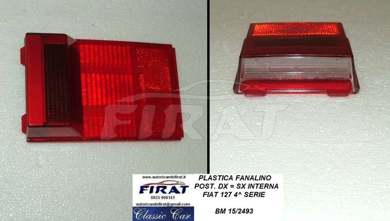 PLASTICA FANALINO FIAT 127 4 SERIE POST.DX = SX INTERNA